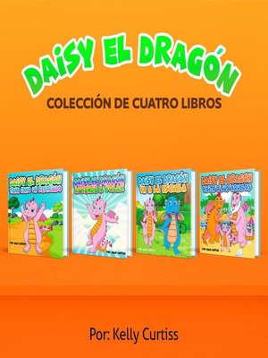 cover image of Serie Daisy el Dragón Colección de Cuatro Libros